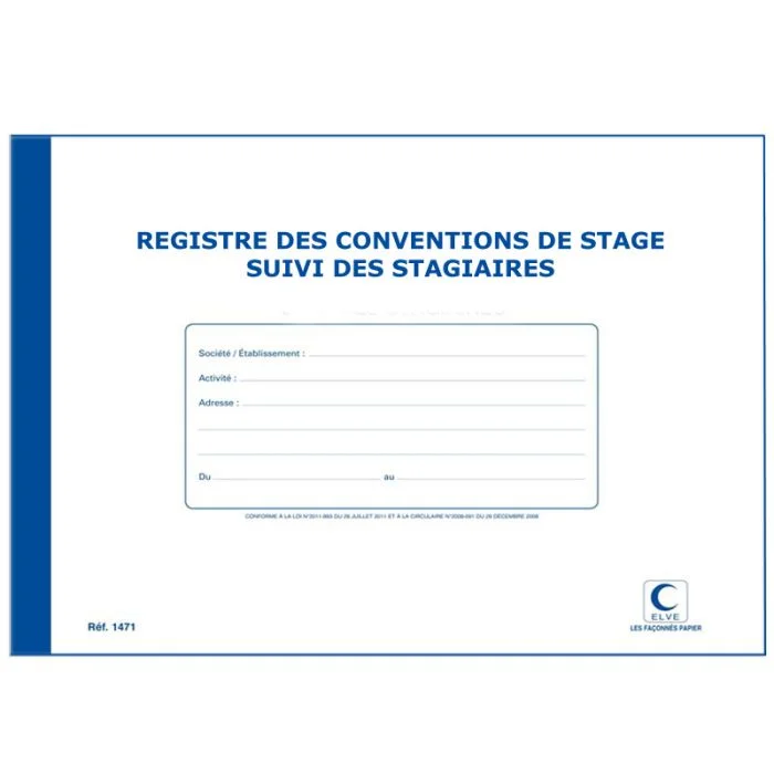 Registre des stagiaires - Conventions de stages ELVE