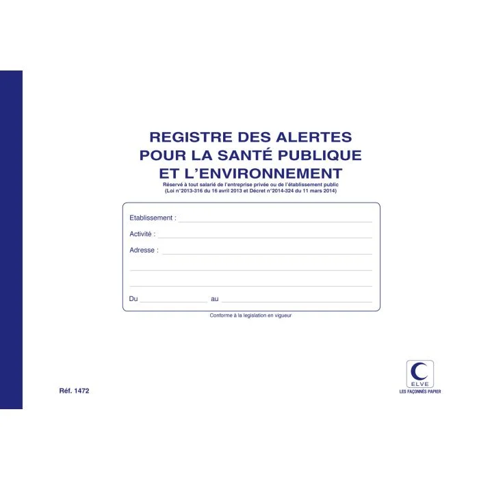 Registre Alertes pour la Santé publique et Environnement ELVE