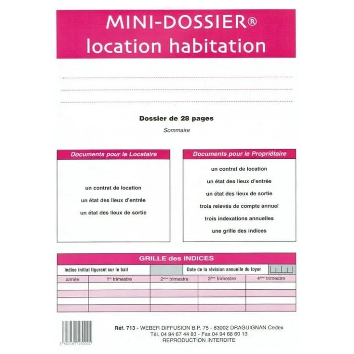 Dossier pour Location d'Habitation WEBER 713