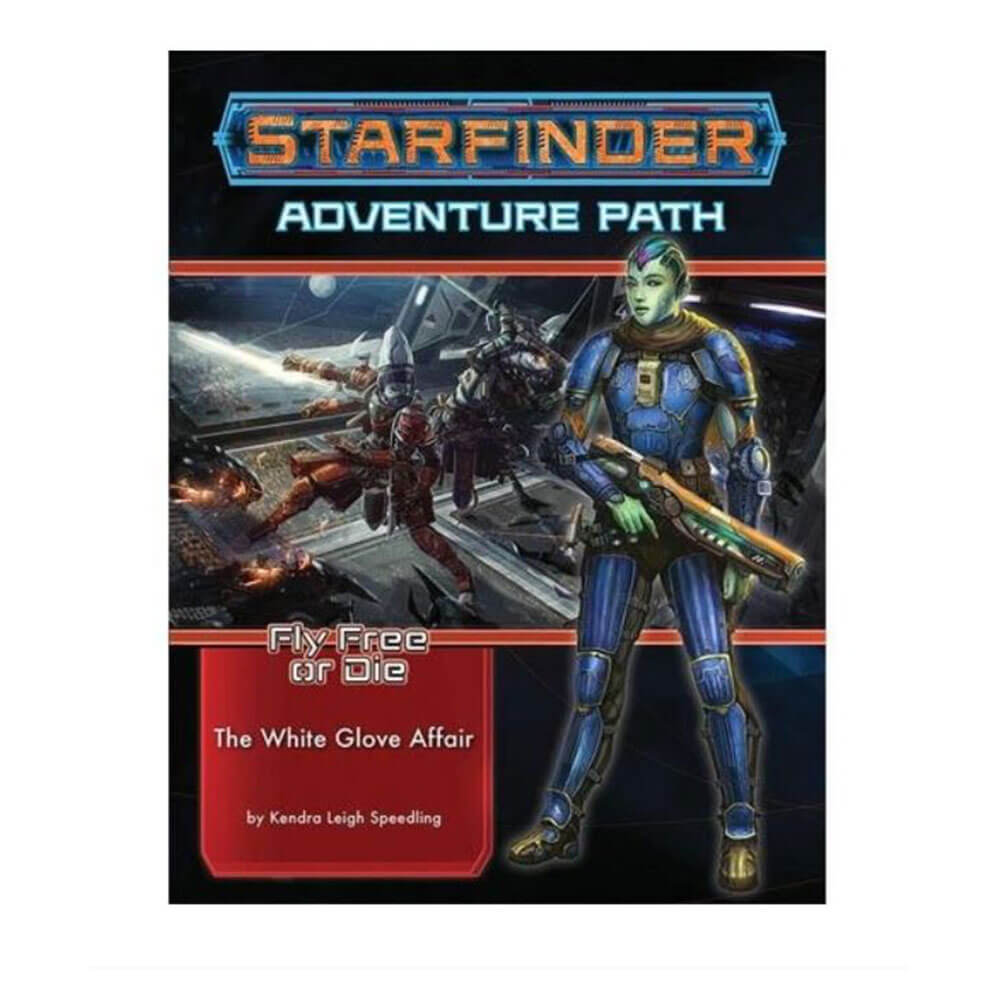 Adventure Path Fly Free Or Die # 4 L'affaire White Glove