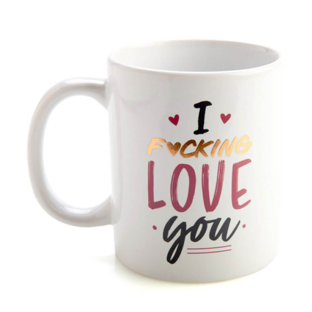Je f * cking je t'aime tasse de café